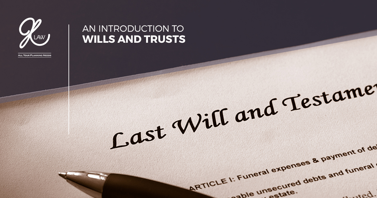 CarneyElderLaw-Blog-WillsTrusts-5b74685cdb1e9